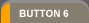 Button 6