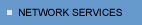 Network Services